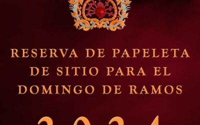 Reserva y Reparto de Papeletas de Sitio para el Domingo de Ramos 2024