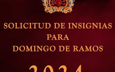 Solicitud de Insignias para el Domingo de Ramos del 2024